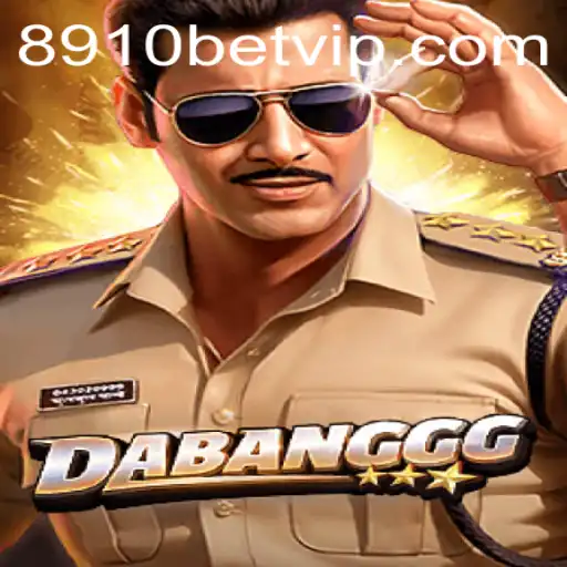 The Thrilling World of DABANGGG and 8910bet